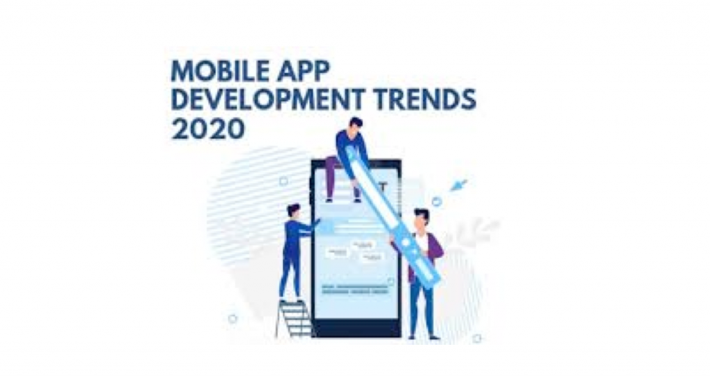 Dominating Mobile App Development Trends in 2020