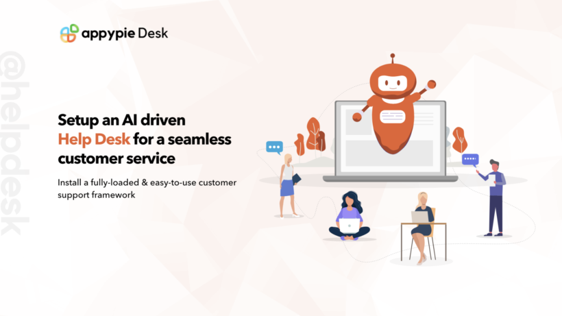 Appy Pie Help Desk Software – Top 7 Features and Benefits