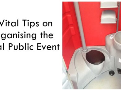 4 Vital Tips on Organising the Ideal Public Event