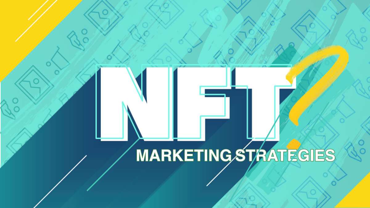 Nft Marketing Plan