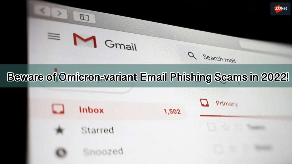 Beware of Omicron-variant email phishing scams in 2022!