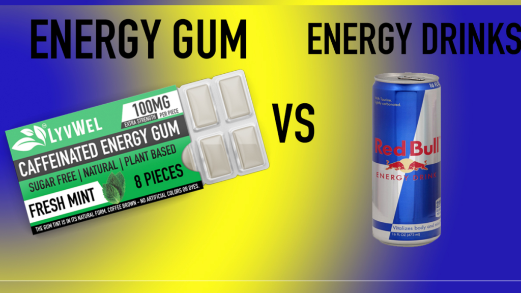 Energy Gum (Hot New Industry) Vs Energy Drinks Who Wins?