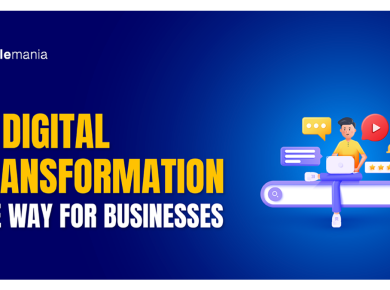 Is Digital Transformation the Way for Businesses?