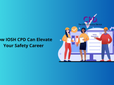 How IOSH CPD Can Elevate Your Safety Career